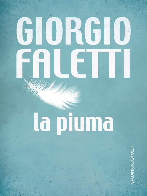 Title details for La piuma by Giorgio Faletti - Available